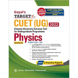 Goyal Target CUET (UG) Physics (Section - 2) 2022